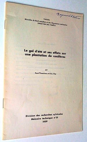 Seller image for Le gel d't et ses effets sur une plantation de conifres for sale by Claudine Bouvier