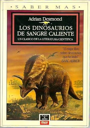 Imagen del vendedor de LOS DINOSAURIOS DE SANGRE CALIENTE, Un Clsico de la Literatura Cientfica a la venta por Libreria Rosela