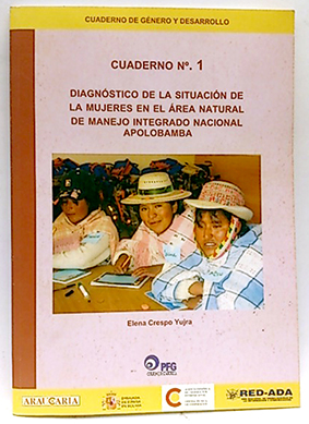 Imagen del vendedor de Diagnstico De La Situacin De Las Mujeres rea Natural De Manejo Integrado Nacional Apolobamba a la venta por SalvaLibros
