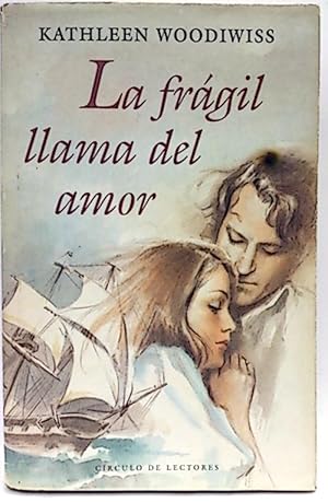 La Frágil Llama Del Amor