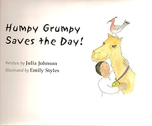 Imagen del vendedor de Humpy Grumpy Saves the Day! a la venta por Beverly Loveless