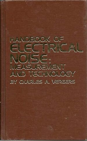 Immagine del venditore per Handbook of Electrical Noise : Measurement and Technology venduto da Clausen Books, RMABA