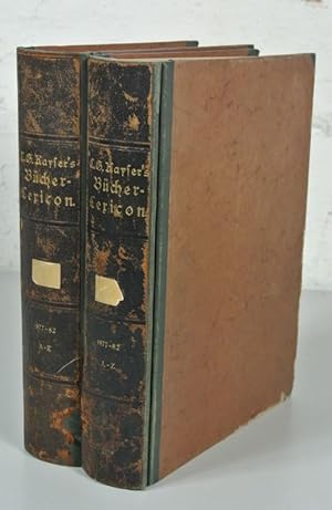 Bild des Verkufers fr CHRISTIAN GOTTLOB KAYSER'S VOLLSTNDIGES BCHER-LEXICON, enthaltend alle von 1750 bis Ende 1882 in Deutschland und den angrenzenden Lndern gedruckten Bcher, 21. und 22. Band, oder des VIII. Supplementbandes 1. und 2. Hlfte: 1877 - 1882 (A - Z). [Lexikon] zum Verkauf von Antiquariat Bookfarm