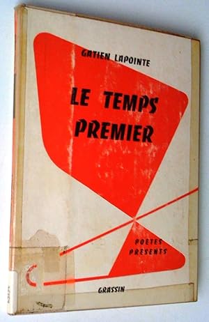 Seller image for Le temps premier for sale by Claudine Bouvier