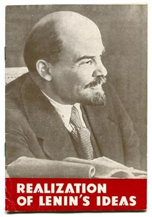 Realization of Lenin's Ideas