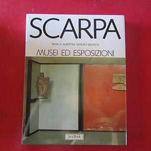 Seller image for Scarpa I Musei e le Esposizioni for sale by Antonio Pennasilico