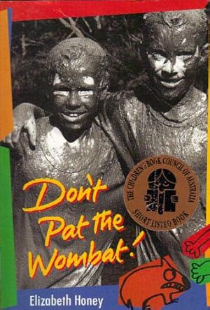 Seller image for DON'T PAT THE WOMBAT! for sale by Black Stump Books And Collectables