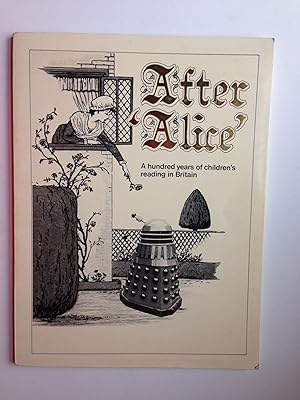 Seller image for After 'Alice' A hundred years of children's reading in Britain for sale by WellRead Books A.B.A.A.