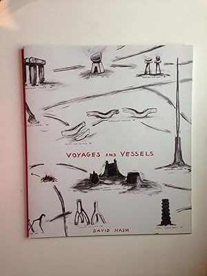 Image du vendeur pour David Nash Voyages and Vessels mis en vente par WellRead Books A.B.A.A.