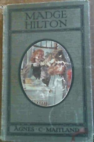 Bild des Verkufers fr The Story Of Madge Hilton zum Verkauf von Chapter 1