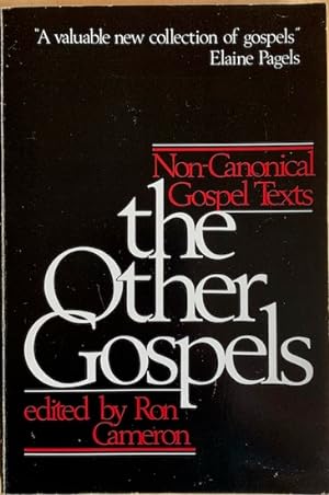 Imagen del vendedor de THE OTHER GOSPELS. Non-Canonical Gospel Texts. a la venta por Antiquariaat Van Veen
