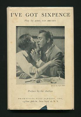 Seller image for I've Got Sixpence; a play in two acts for sale by ReadInk, ABAA/IOBA