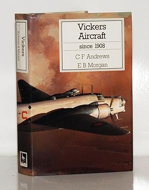 Bild des Verkufers fr Vickers Aircraft since 1908. zum Verkauf von Kerr & Sons Booksellers ABA