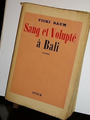 Sang et volupté à Bali