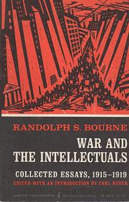 Imagen del vendedor de War and the Intellectuals: Collected Essays, 1915 - 1919 a la venta por Sutton Books