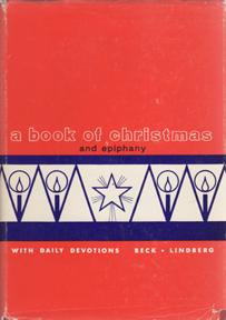 Seller image for A Book of Christmas and Epiphany with Daily Devotion for sale by Sutton Books