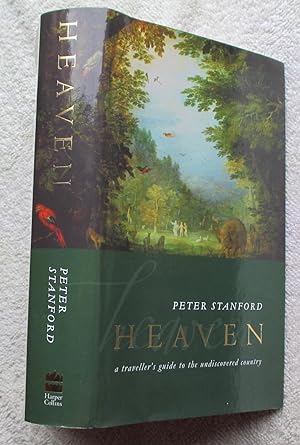 Imagen del vendedor de Heaven - a Traveller's Guide to the Undiscovered Country a la venta por Glenbower Books