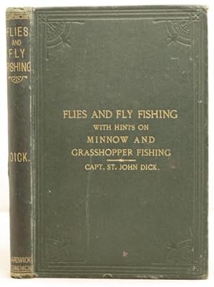 Flies and Fly Fishing for white and brown trout etc.etc.