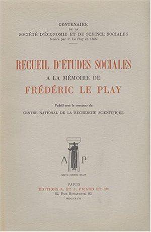 Bild des Verkufers fr Recueil d'tudes sociales  la mmoire de Frdric Le Play zum Verkauf von JLG_livres anciens et modernes