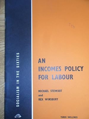 Image du vendeur pour an icomes policy for labour mis en vente par Clement Burston Books