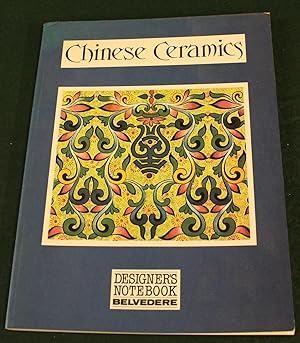 Immagine del venditore per Chinese Ceramics. Decorative Motifs from Chinese Pottery. Designer's Notebook 3. venduto da Bristow & Garland