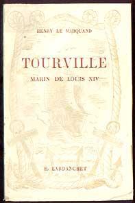 Image du vendeur pour Tourville marin de Louis XIV mis en vente par Abraxas-libris