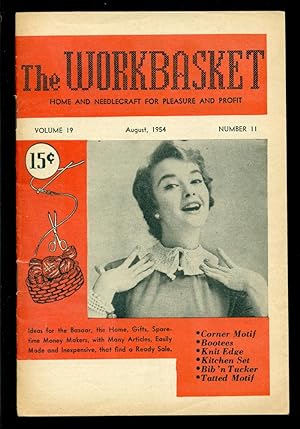 THE WORKBASKET : Home & Needlecraft for Pleasure & Profit : August 1954, Volume 19, Number 11