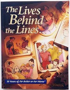 The Lives Behind the Lines: 20 years of For Better or For Worse