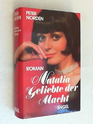 Bild des Verkufers fr Natalia, Geliebte der Macht : Roman. zum Verkauf von Versandantiquariat Christian Back