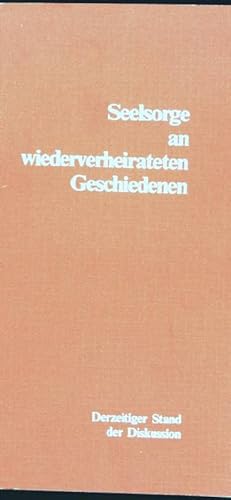 Bild des Verkufers fr Seelsorge an wiederverheirateten Geschiedenen; zum Verkauf von books4less (Versandantiquariat Petra Gros GmbH & Co. KG)