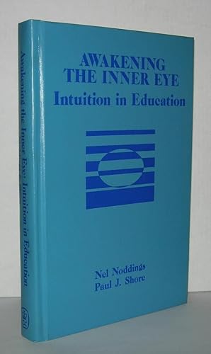 Seller image for AWAKENING THE INNER EYE Intuition in Education for sale by Evolving Lens Bookseller