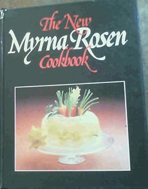 Seller image for The New Myrna Rosen Cookbook for sale by Chapter 1