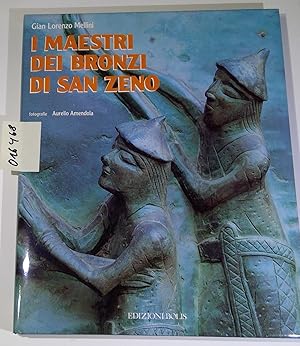 I Maestri Dei Bronzi Di San Zeno