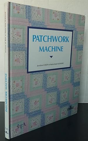 Seller image for PATCHWORK MACHINE for sale by Librairie Thot