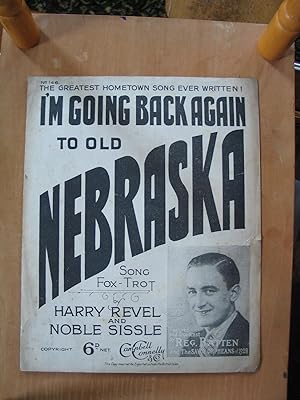 Bild des Verkufers fr I'm Going Back Again to Old Nebraska zum Verkauf von EbenezerBooks