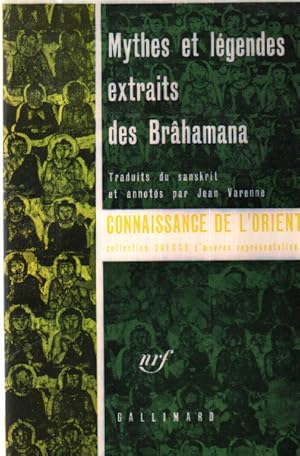 Mythes et légendes extraits des brahamana