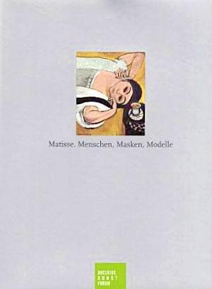 Imagen del vendedor de Matisse: Menschen, Masken, Modelle a la venta por LEFT COAST BOOKS