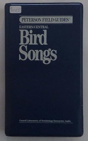 Field Guide to Bird Songs of Eastern / Central North America (Peterson Field Guides)