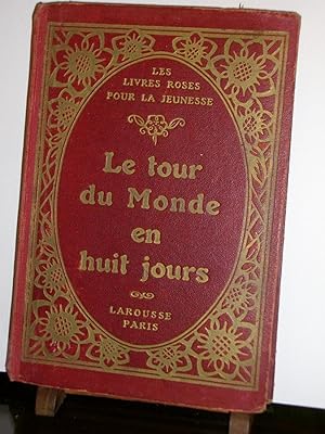 Le Tour Du Monde En Huit Jours - Les Mystères Au Moyen Age - Légendes Du Roi De thulé etc.