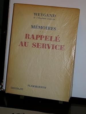 Mémoires Rappelé Au Service ***