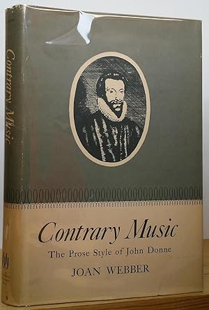 Image du vendeur pour Contrary Music: The Prose Style of John Donne mis en vente par Stephen Peterson, Bookseller