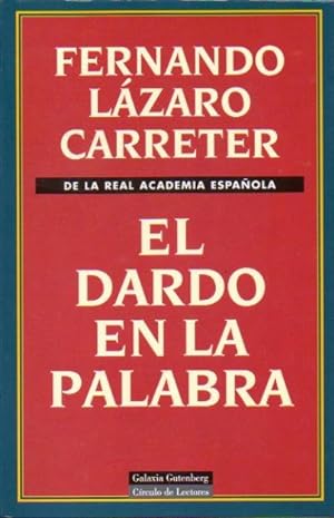Bild des Verkufers fr EL DARDO EN LA PALABRA. 1 edicin. zum Verkauf von angeles sancha libros