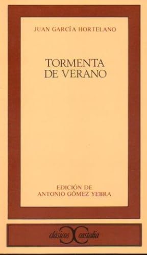 Seller image for TORMENTA DE VERANO. Edicin, introduccin y notas de Antonio Gmez Yebra. for sale by angeles sancha libros