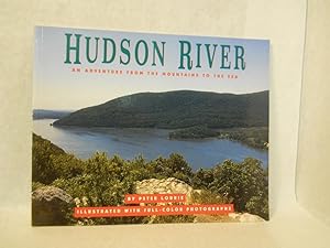 Seller image for Hudson River: An Adventure from the Mountains to the Sea. SIGNED by author for sale by Gil's Book Loft