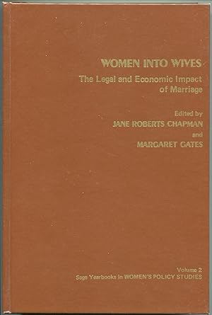Imagen del vendedor de Women Into Wives: The Legal and Economic Impact of Marriage a la venta por The Green Arcade