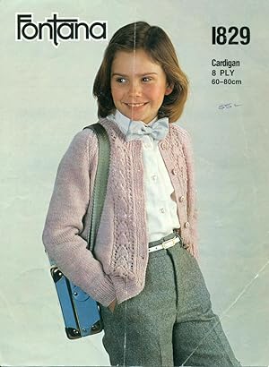 Seller image for FONTANA 8 PLY YARNS : Girl's Cardigan : Leaflet #1829 for sale by 100POCKETS
