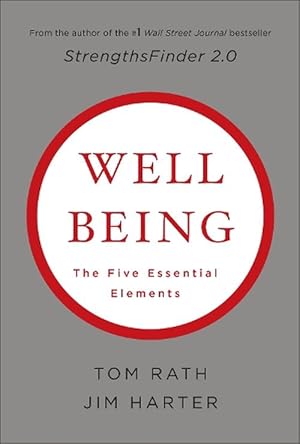 Imagen del vendedor de Wellbeing: The Five Essential Elements (Hardcover) a la venta por Grand Eagle Retail