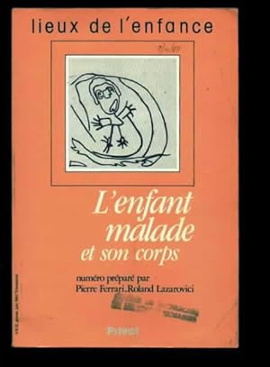 L'Enfant malade et son corps