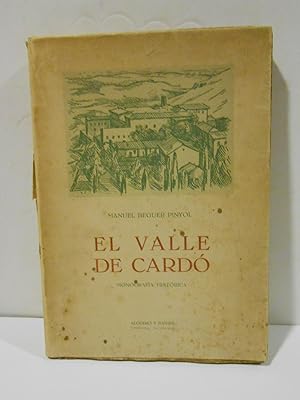 Imagen del vendedor de El valle de Card. Monografa histrica. a la venta por Llibreria Antiquria Casals