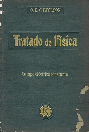 Seller image for TRATADO DE FISICA. Tomo IX: Campo elctrico constante for sale by Librera Races